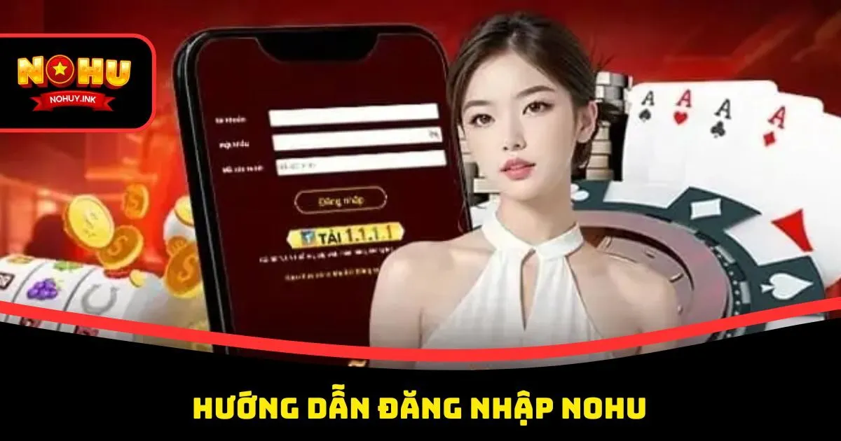 dang nhap nohu